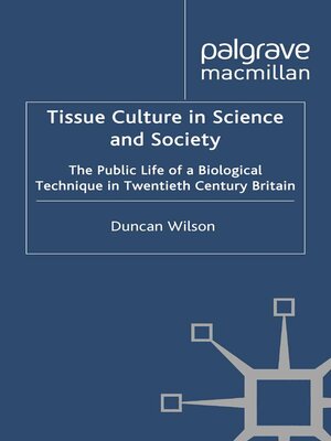 cover image of Tissue Culture in Science and Society